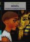 [Ménès premier Pharaon d'Egypte 00] • Ménès premier Pharaon d'Egypte - Intégrale